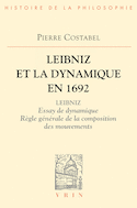 Leibniz et la dynamique en 1692 (Le)